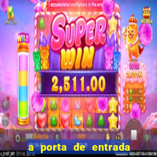 a porta de entrada do excluído capítulo 6